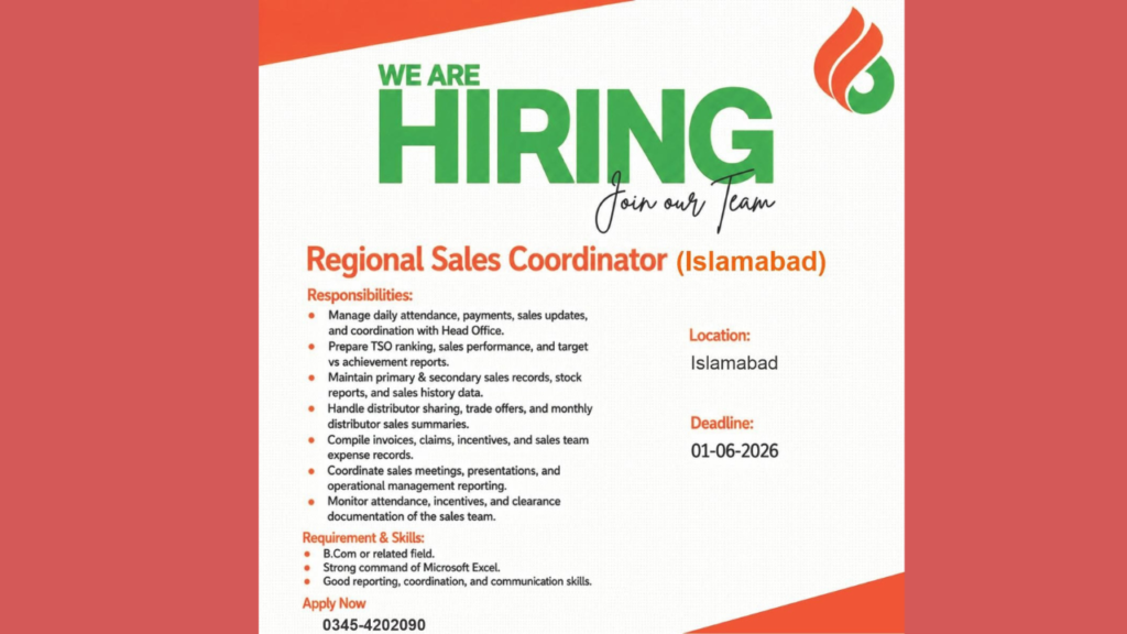 Regional Sales Coordinator Islamabad job advertisement showing responsibilities qualification requirements application deadline and contact details for sales coordination career opportunity in Pakistan